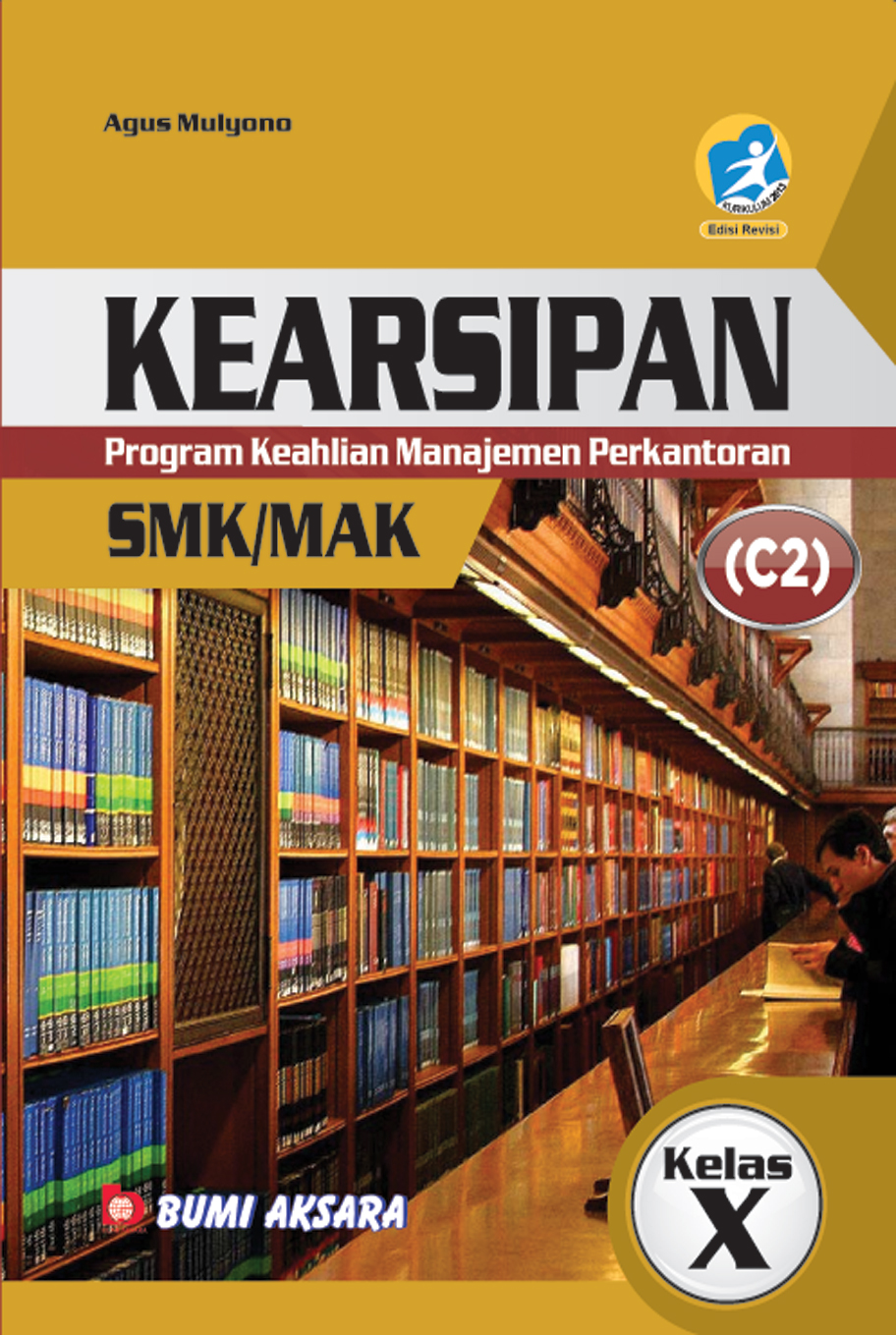 Kearsipan Program Keahlian Kelas X SMK/MAK [K13-Rev]